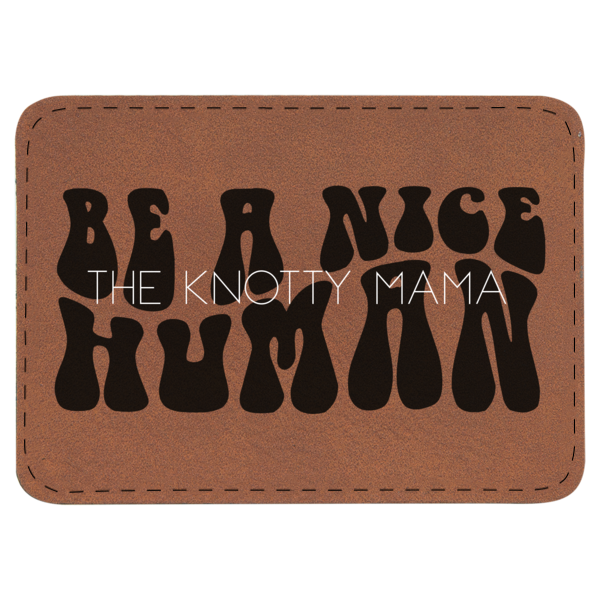 Be A Nice Human Patch