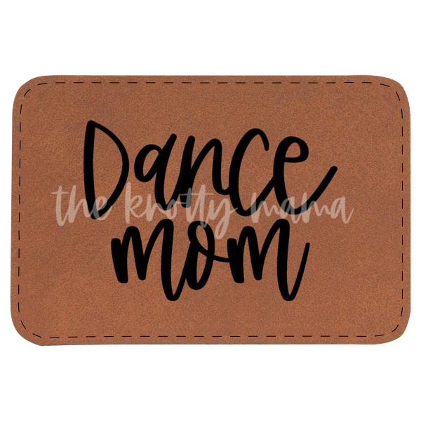 Dance Mom Patch