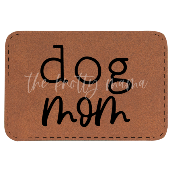 Dog Mom Patch
