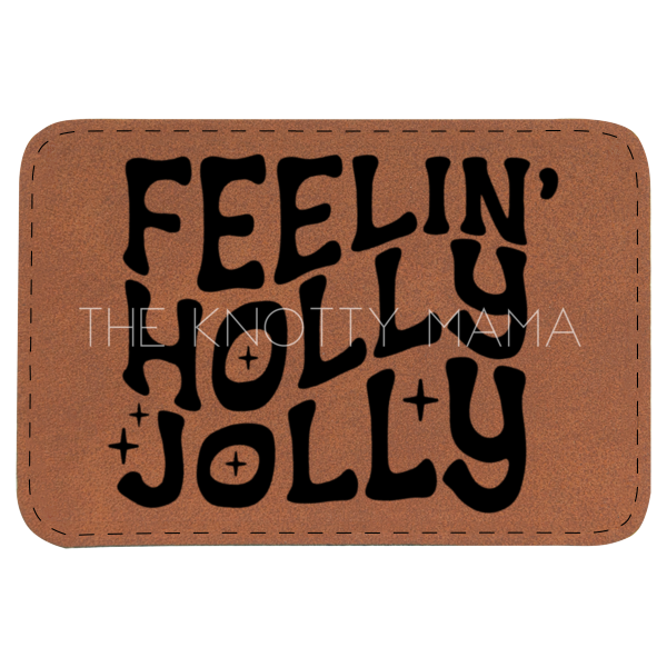 Feelin' Holly Jolly Patch