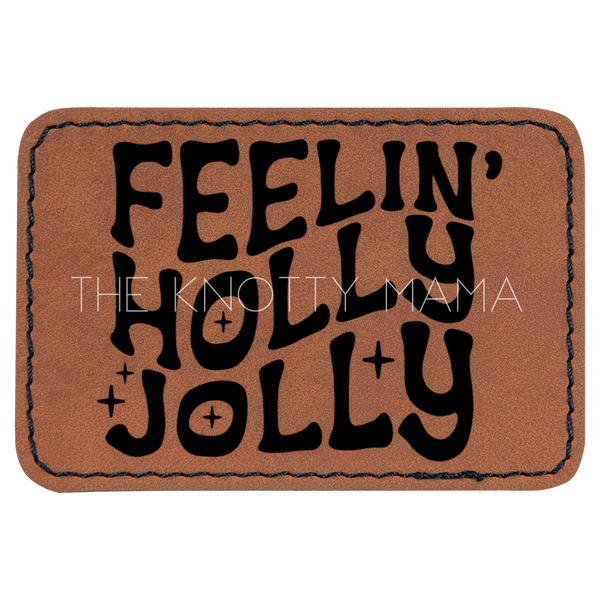 Feelin' Holly Jolly Patch