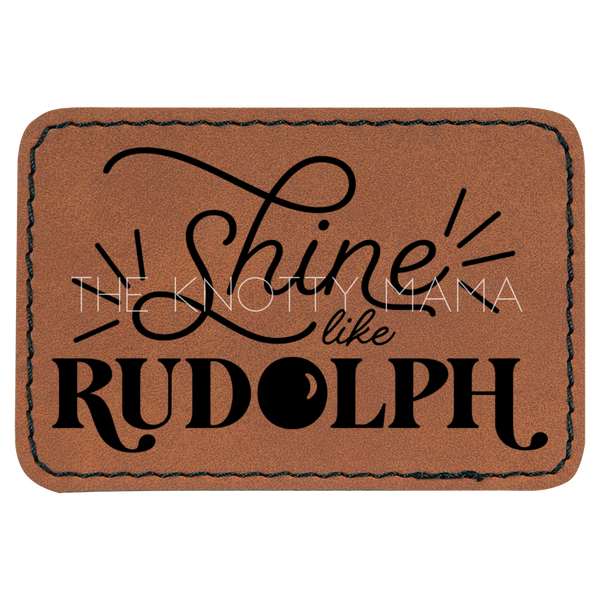 Shine Like Rudolph Patch