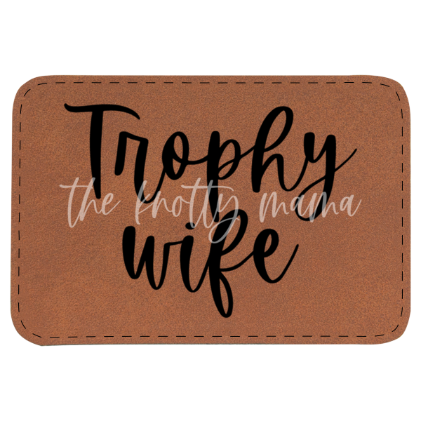Trophy Wife Patch