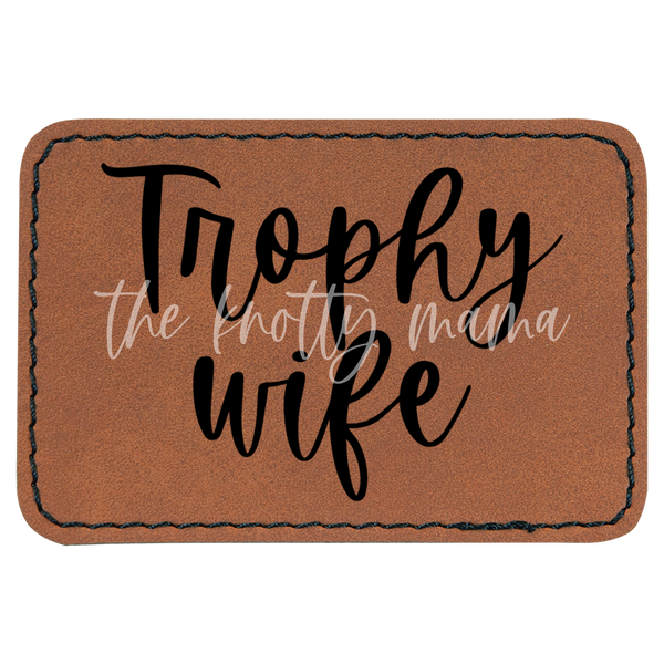 Trophy Wife Patch
