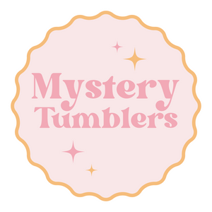 Mystery Tumblers