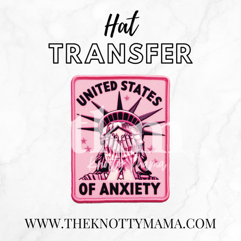 United States of Anxiety Hat Transfer