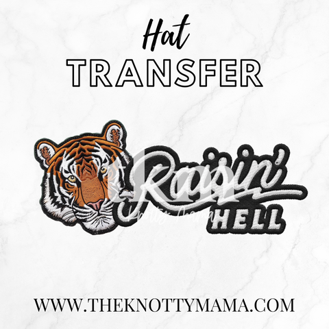 Raisin' Hell Hat Transfer