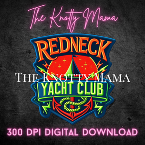 Neon Redneck Yacht Club Faux Embroidered Patch