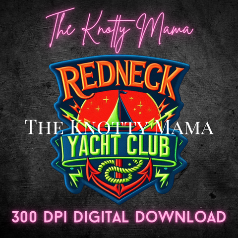 Neon Redneck Yacht Club Faux Embroidered Patch