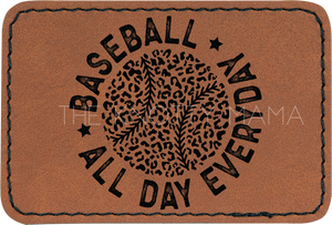 Baseball All Day Every Day Patch