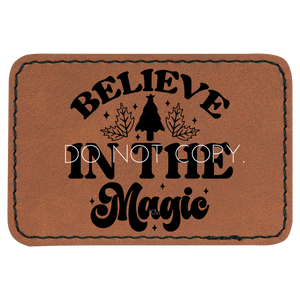 Believe In The Magic Patch