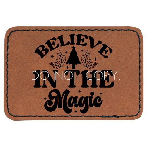 Believe In The Magic Patch
