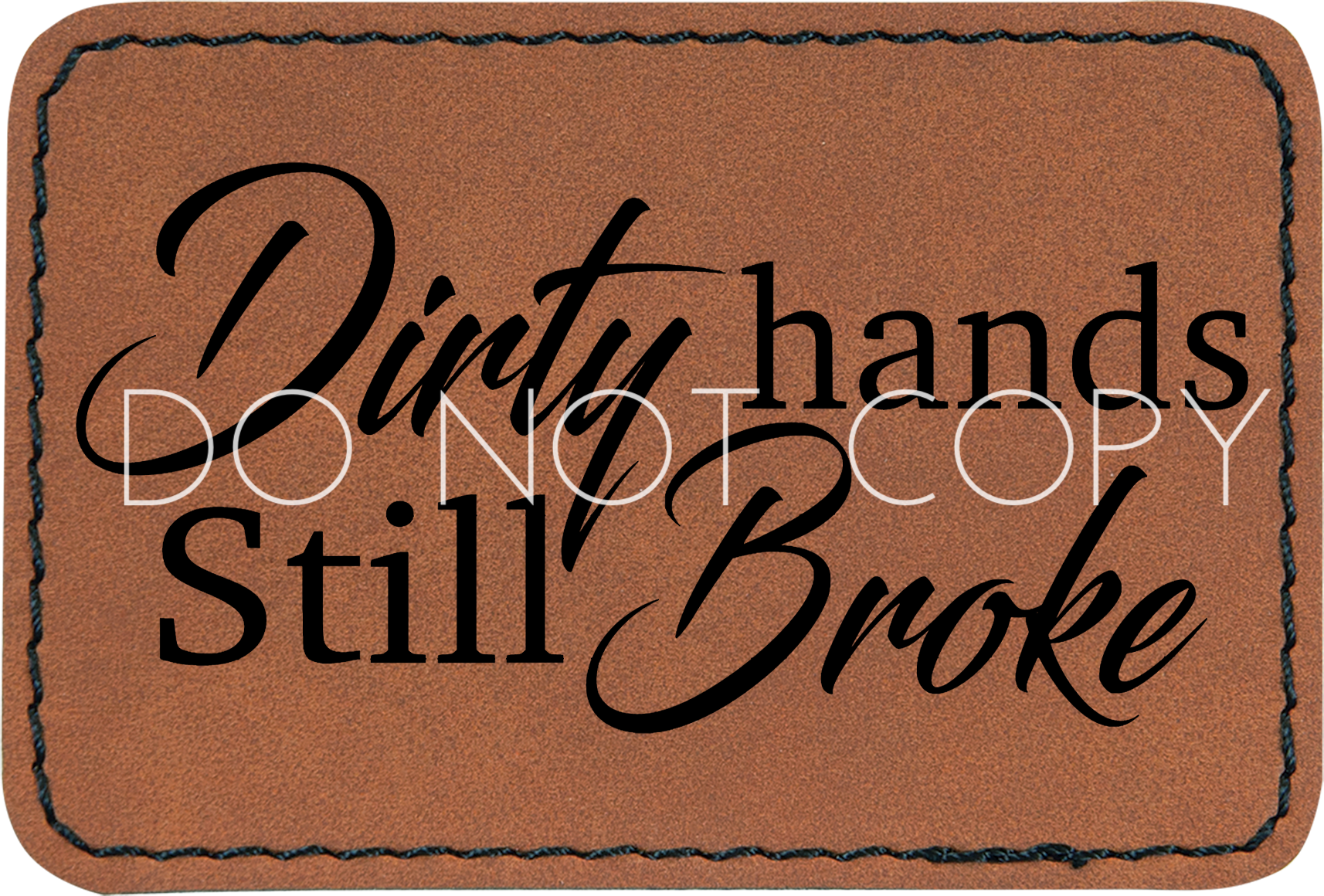 Dirty Hands Still Broke Patch