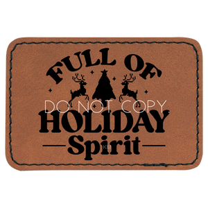Full Of Holiday Spirit Patch