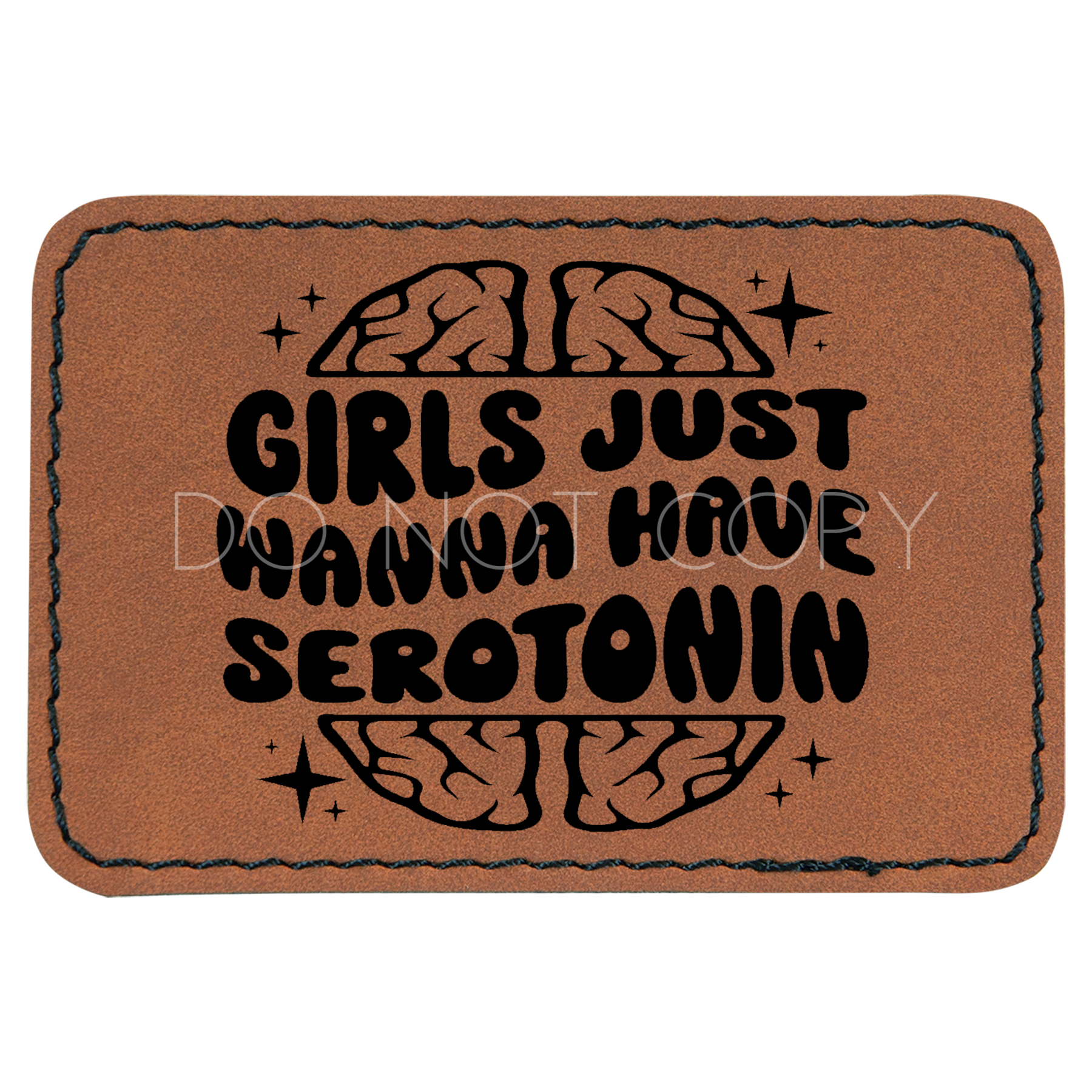 Girls Just Want To Have Serotonin Patch