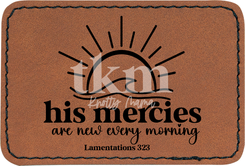 His Mercies Are New Every Morning Patch