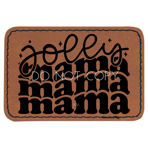 Jolly Mama Patch