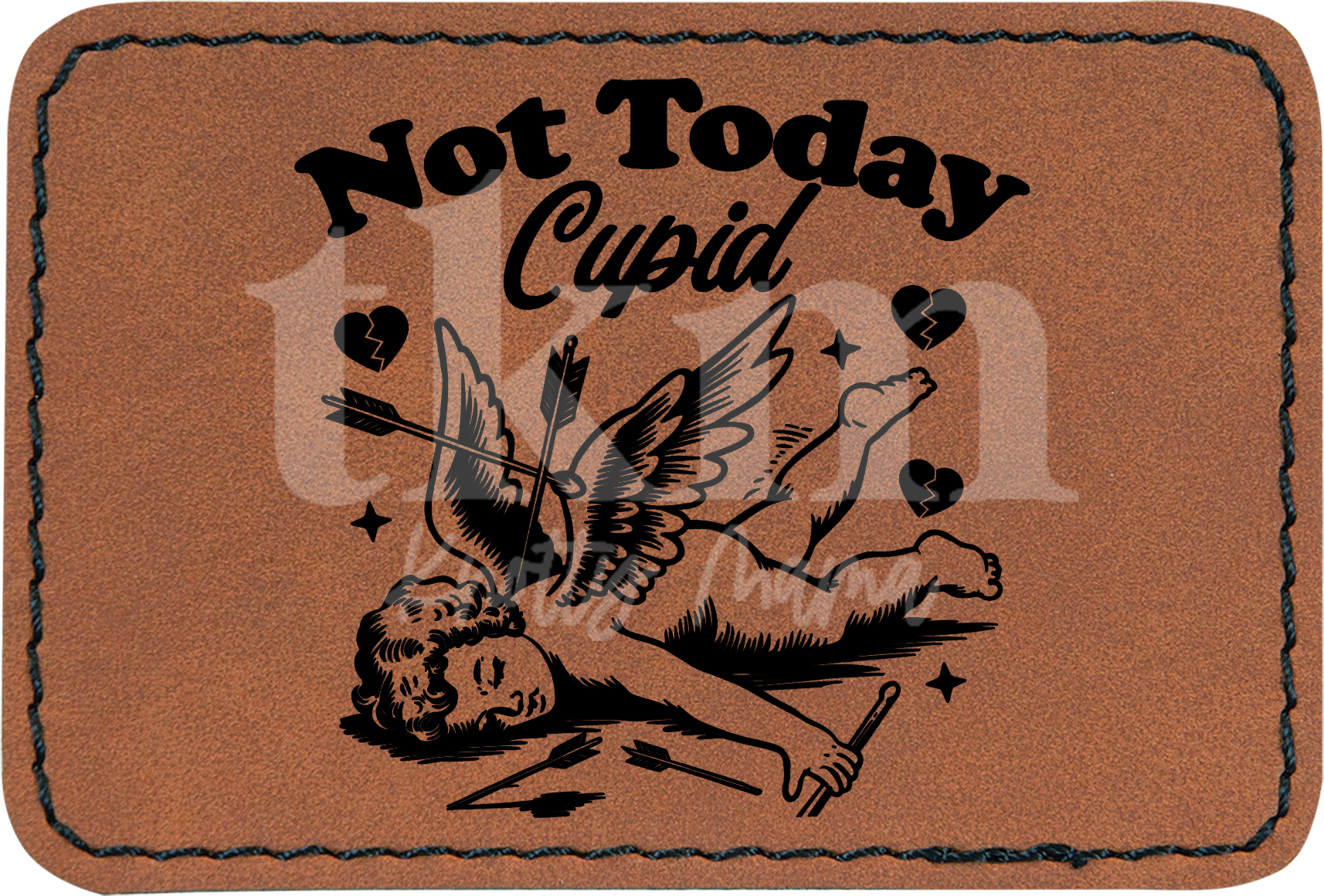 Not Today Cupid Patch