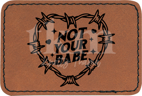 Not Your Bae Patch