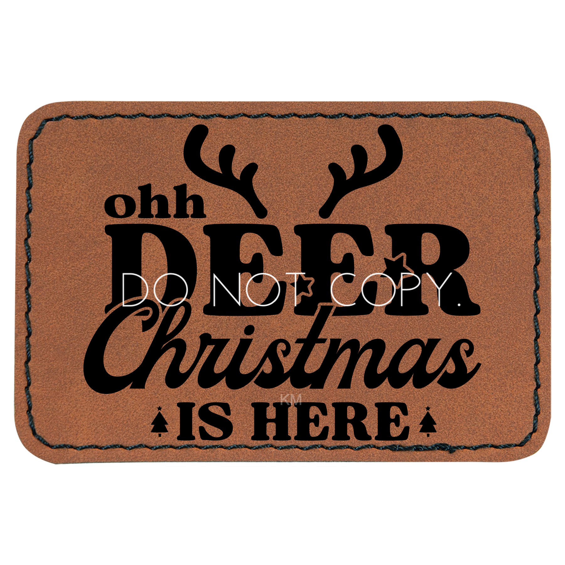 Oh Deer Christmas Is Here Patch