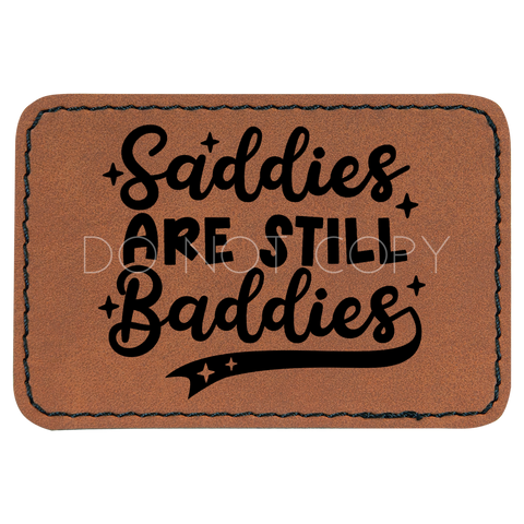 Saddies Are Still Baddies Patch