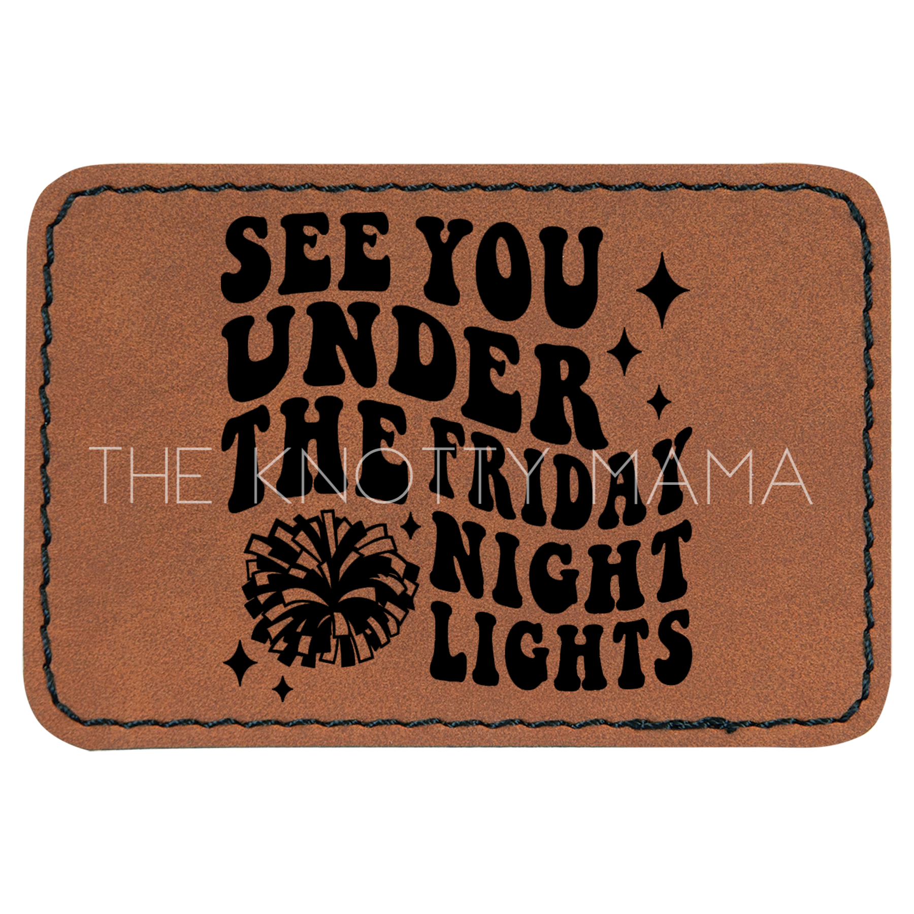 See You Under The Friday Night Lights Cheer Patch