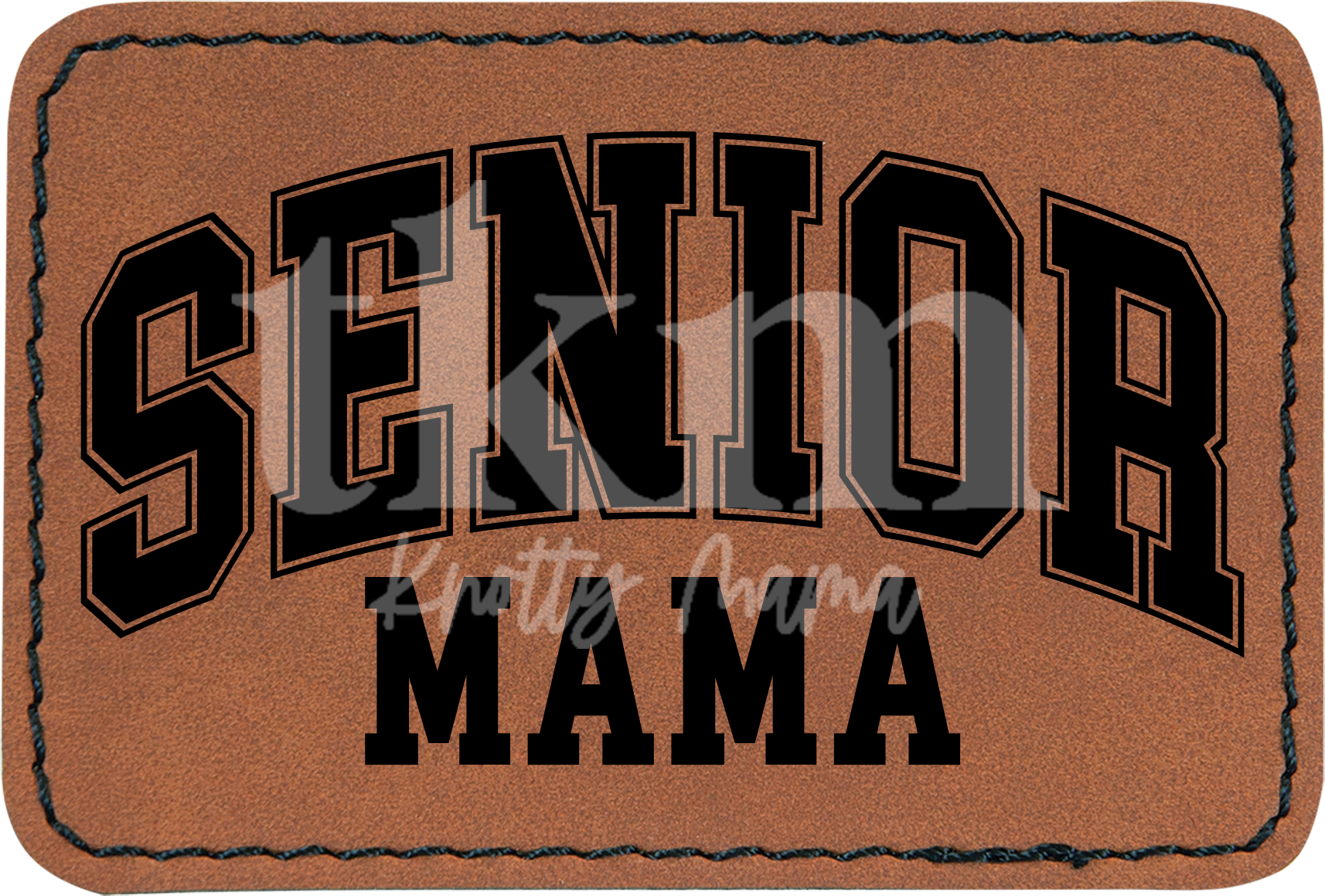 Senior Mama Patch