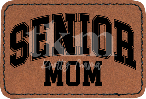 Senior Mom Patch