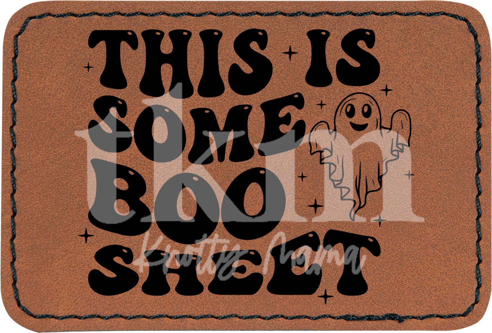 This Is Some Boo Sheet Patch