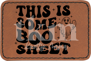 This Is Some Boo Sheet Patch