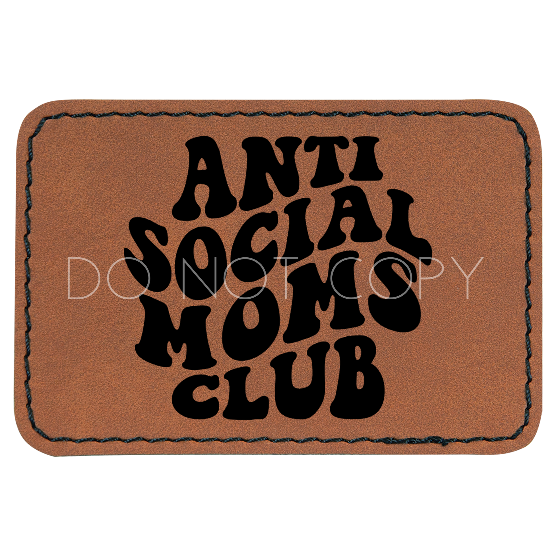 Anti Social Moms Club Patch