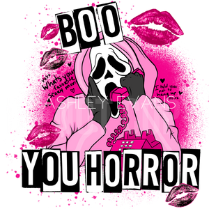 Boo You Horror 9" DTF Transfer