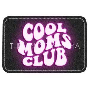 Neon Cool Moms Club Patch