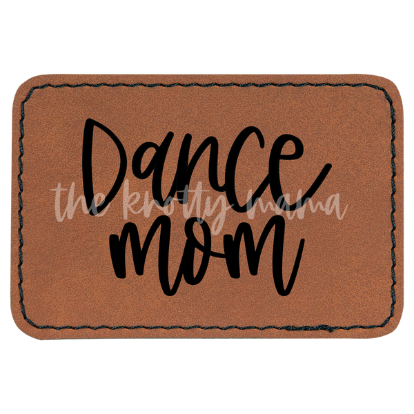 Dance Mom Patch