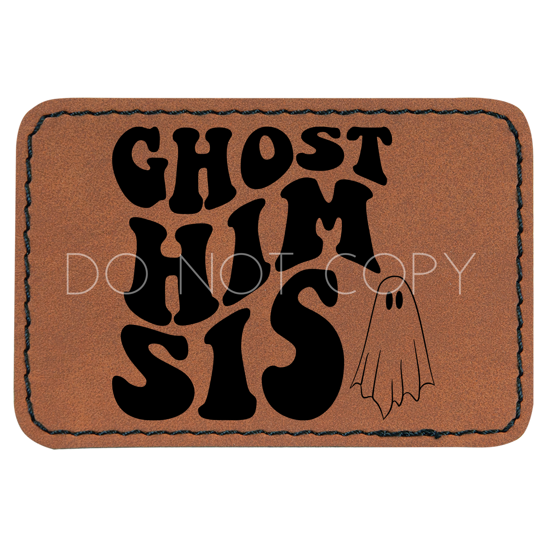 Ghost Him Sis Patch