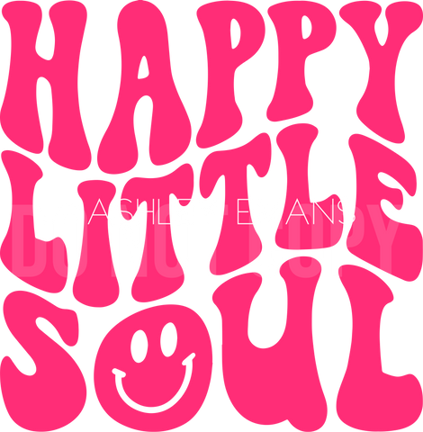 Happy Little Soul 9" DTF Transfer