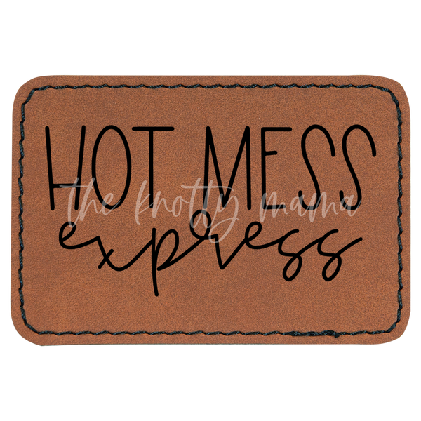 Hot Mess Express Patch