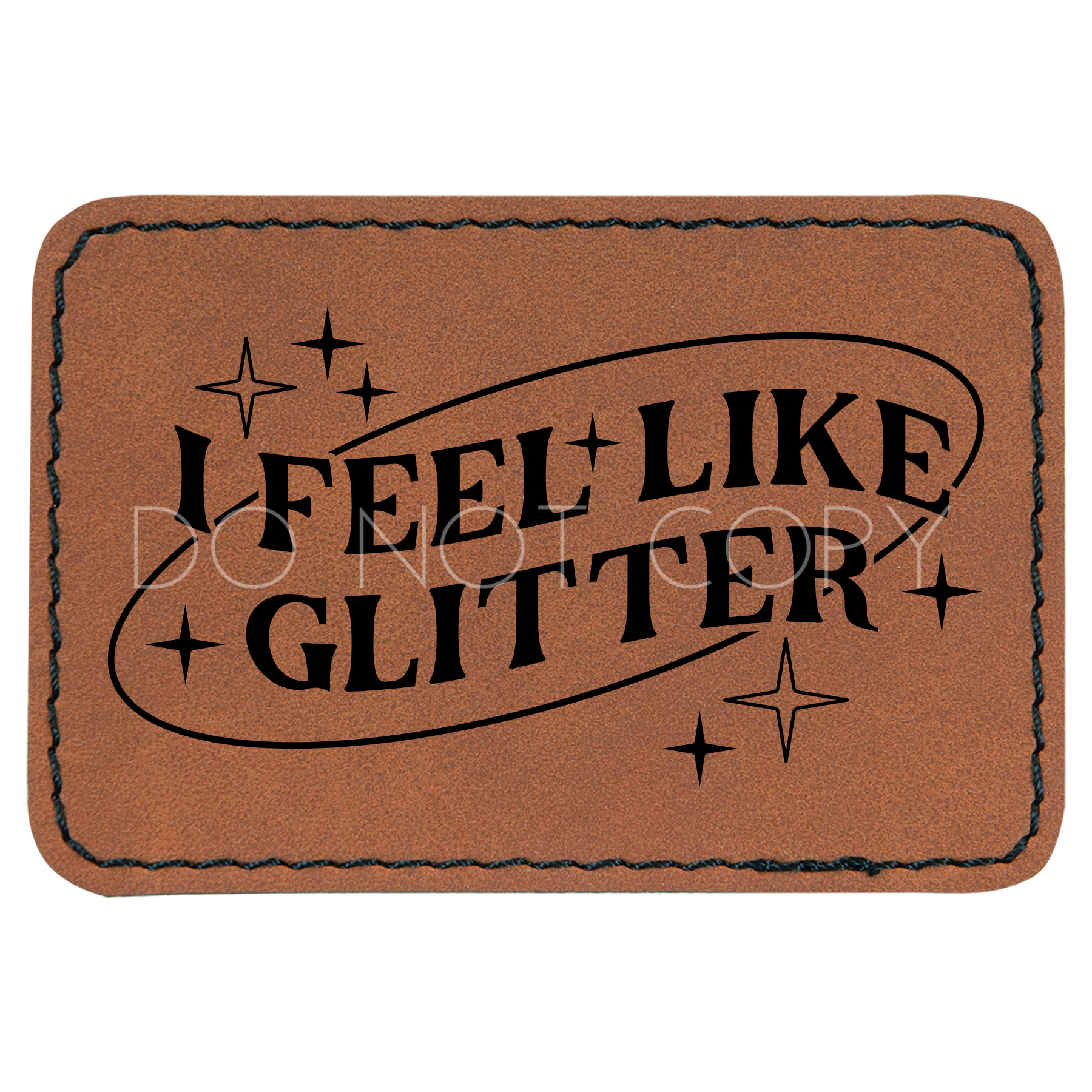 I Feel Like Glitter Patch