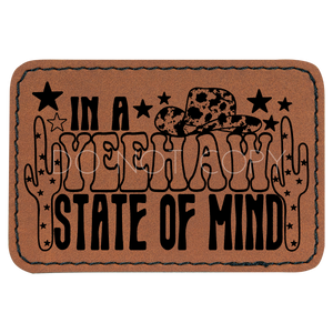 In A Yeehaw State Of Mind Patch