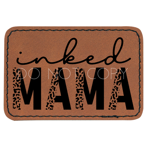 Inked Mama Patch