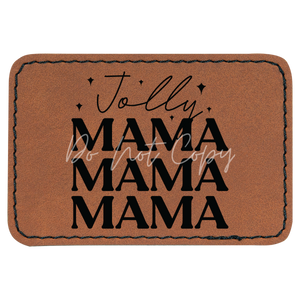 Jolly Mama Patch