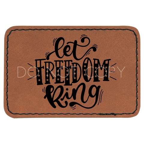 Let Freedom Ring Patch