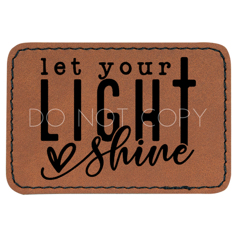 Let Your Light Shine Patch