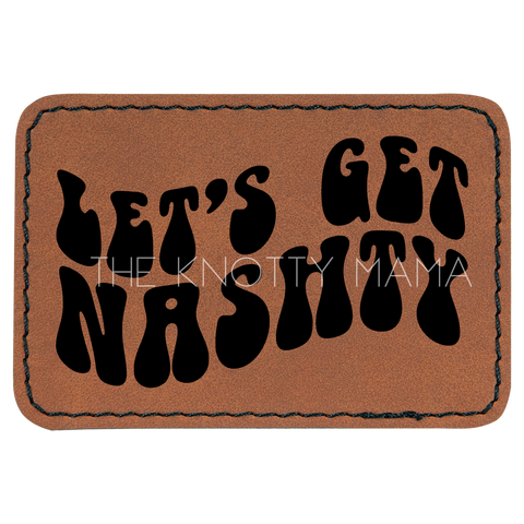 Let's Get Nashty Patch