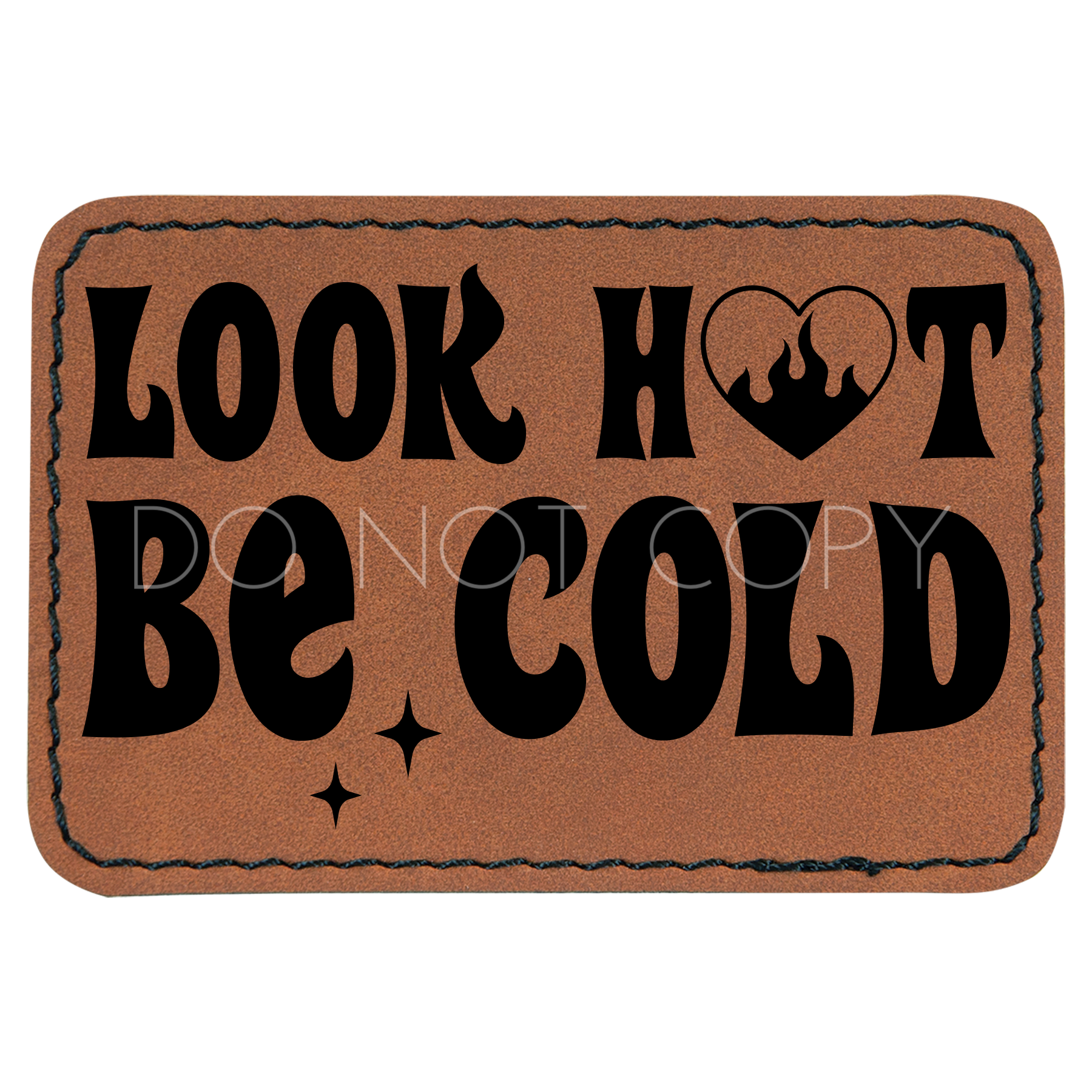 Look Hot Be Cold Patch