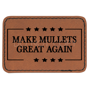 Make Mullets Great Again Patch