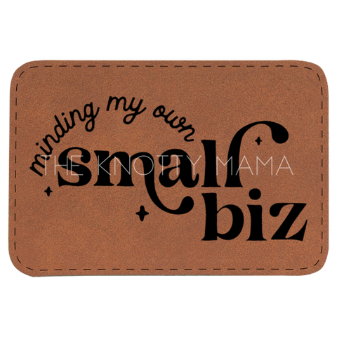 Minding My Own Small Business Patch