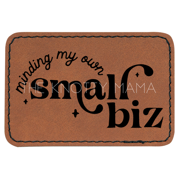 Minding My Own Small Business Patch