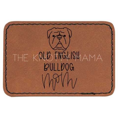 Old English Bulldog Mom Patch