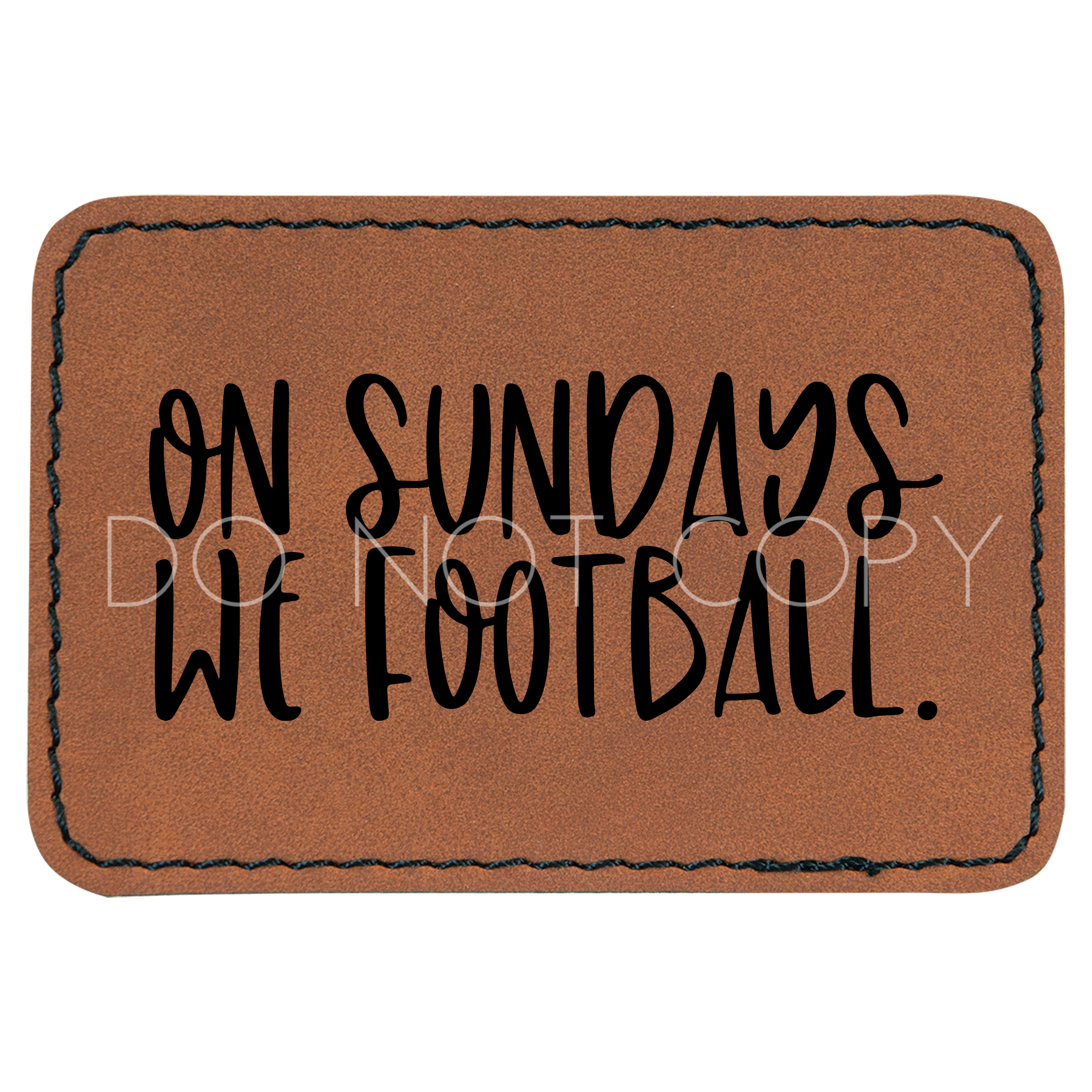 On Sundays We Football Patch